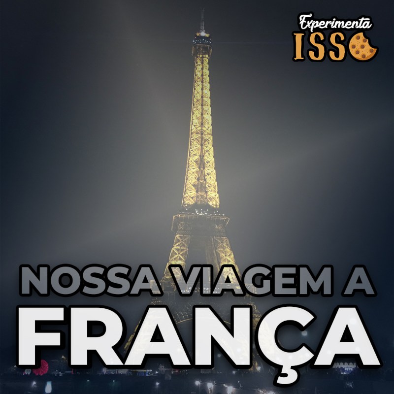 🇫🇷Nossa viagem à França