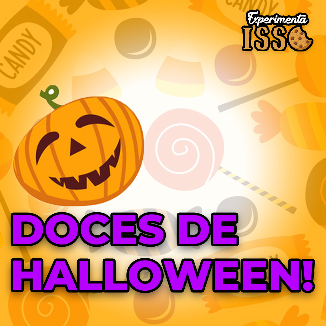 Lista de doces de Halloween antigos!