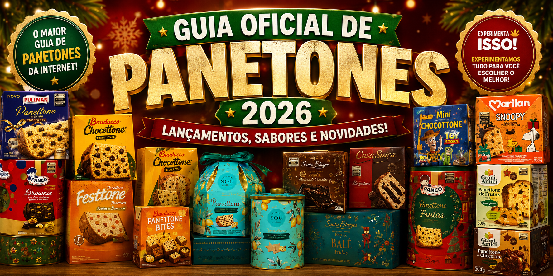 Guia oficial de Panetones 2026: lançamentos, sabores e novidades